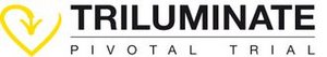 The TRILUMINATE pivotal trial examines the Tricuspid Valve Repair System for tricuspid regurgitation treatment The TRILUMINATE pivotal trial examines the Tricuspid Valve Repair System for tricuspid regurgitation treatment